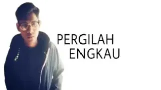 Download Pergilah Engkau By Fizie Shafie MP3