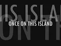 lente's once on this island video presentation