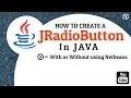 Lect 1 18 - JRadioButton in Java Create using netbeans and VSCode