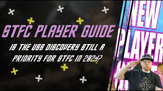 Is the USS Discovery Still Relevant For Star Trek Fleet Command in 2024 New Player Must Watch
