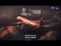 Download Lagu UEFA Champions League 2024/25 outro - Qatar Airways \u0026 Walkers UK