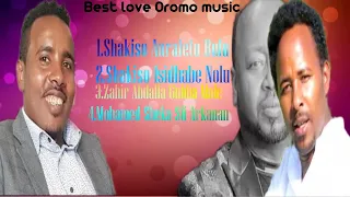 Best Oromo Music Shakiso Zahir Abdalla Nonstop Mohamed Sheka Sirba Jalala Fi Barca 