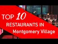 Top 10 best Restaurants in Montgomery Village Maryland