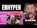 Pro Vocal Coach's Vocal Analysis of ENHYPEN- 'Killing Voice'