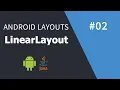 Android Course for Beginners Layout - LinearLayout