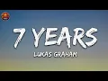 Lukas Graham - 7 Years Once I Was Seven Years Old