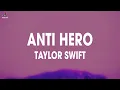 Download Lagu Taylor Swift - Anti Hero (Lyrics) \