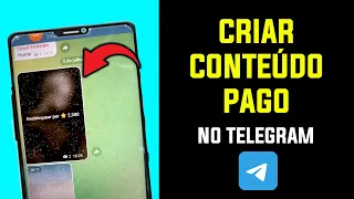Como Gerar Conteúdo Pago no Telegram | Fotos e Videos