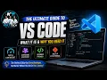 The Ultimate Guide to VS Code Part 1 What is VS Code Why Every Beginner Should Use It