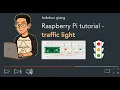 Raspberry Pi tutorial Building a traffic light