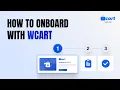 How to Onboard Set Up Your New Store in Wcart Complete Setup Guide