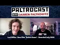 Paltrocast - Levi Miller Director Danny Lee Dule Hill