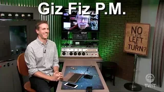 GizFiz Sep 23 2017 250th Episode