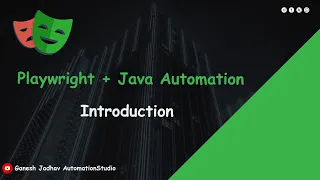 How to create playwright with Java Project in IntelliJ IDEA Introduction Ganesh Jadhav
