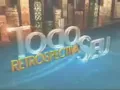 Download Lagu (Raro) Vinheta Todo Seu Retrospectiva (2008-2010) TV Gazeta SP