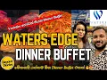 Dinner Buffet Waters Edge Dinner Buffet Dinner Buffet Colombo