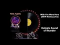 Download Lagu Pink Floyd - Wish You Were Here (2019 Remix) [Live]