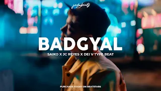 [FREE] BADGYAL | Saiko x JC Reyes x Dei V Type Beat | Instrumental Reggaeton Perreo