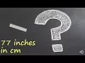 77 inches in cm