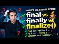 Difference Between final finally finalize in Java Java Interview Questions Explained