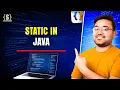 Static Keyword in Java Explained Static Variable Method Block Java OOP Tutorial ShashCode