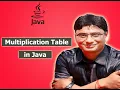 Java Program To Print Multiplication Table Multiplication Table in Java Multiplication Table
