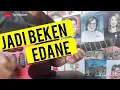 Download Lagu JADI BEKEN ( Edane ) - guitar cover