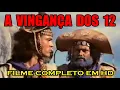Lagu Filme do cangaço A Vingança dos Doze 1970 Raríssimo Em HD Histórias de Lampião