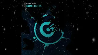 Ahmed Walid Darklights Original Mix Gert Records 
