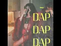 DAP DAP DAP