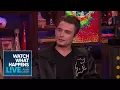 Has James Kennedy Dipped In The Man Pond Vanderpump Rules WWHL