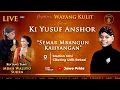 🔴Wayang Kulit Ki Yusuf Anshor BT Mbah Waluyo \u0026 Suhin Lakon Semar Mbangun Kahyangan | Bekasi