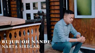 Download NARTA SIREGAR | BUJUR OH NANDE | LAGU KARO TERBARU 2022 MP3