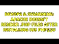 DevOps SysAdmins Apache doesn t render php files after installing ius php55u