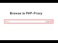 Browse in Proxy Server in PHP with front end admin section and member section Free code