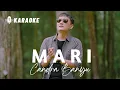 Download Lagu MARI (KARAOKE) - Candra Banyu