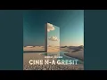 Download Lagu Cine N-a Gresit