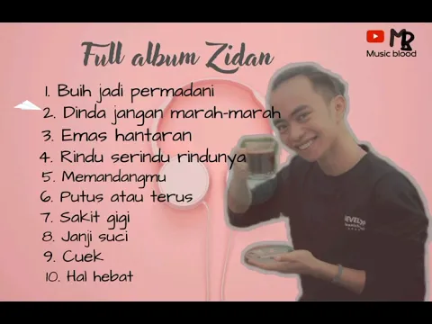 Download MP3 ~Full album Zidan ~