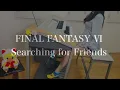 【FF6】仲間を求めて｜エレクトーン耳コピ演奏 / Final Fantasy VI Searching for Friends - Electone Cover