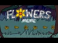 flowers meme demons