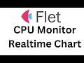 Flet Tutorial - CPU System Info Realtime CHART