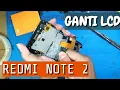 Download Lagu Xiaomi Redmi Note 2 Ganti LCD + touchscreen