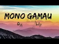 Mono Gamau- Daniel Bilip (Sing Along)