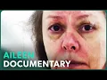 Aileen Wuornos The Story of a Serial Killer True Crime Documentary Real Stories