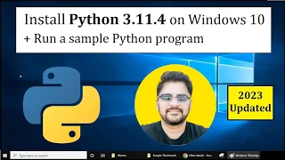 How to install Python 3 11 4 on Windows 10 Amit Thinks