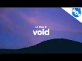 Download Lagu Lil Nas X - VOID (Lyrics)