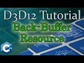 BackBuffer as ID3D12Resource D3D12 Beginners Tutorial D3D12Ez