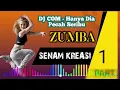 Download Lagu Dj COM- DJ Hanya Dia Pecah Seribu Remix//Zumba//Senam Kreasi//Dj Tik Tok.