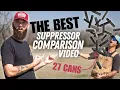 The Best 30 Cal Suppressor Comparison Ever 27 Cans