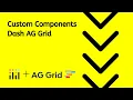 Dash Ag Grid - Adding Custom Components